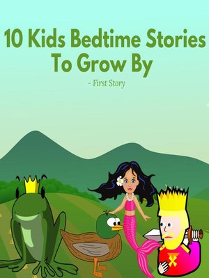 cover image of 10 Kids Bedtime Stories to Grow By--by First Story